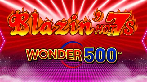 Blazin Hot 7 S Wonder 500 brabet